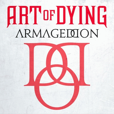 Art Of Dying : Armageddon (Single)